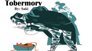 TOBERMORY, UN CUENTO DE SAKI