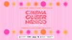 Cinema Queer, el festival de cine LGBTQ+ quese realizará en diversas sedes