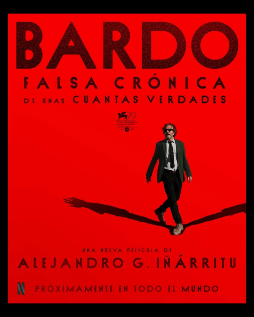 Póster oficial de Bardo: falsa crónica de unas cuantas verdades, la nueva película de Alejandro González Iñárritu