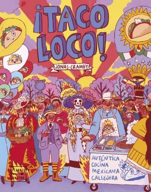 Libros inspirados en la gastronomía mexicana