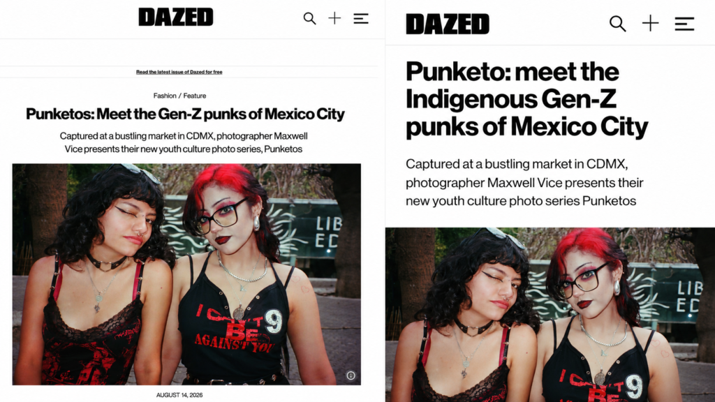 Comparativa de capturas de pantalla del artículo de la revista Dazed de agosto de 2026. A la derecha, el titular original que dice "Indigenous Gen-Z punks"; a la izquierda, la versión modificada que elimina la palabra "indígenas" tras la polémica en México.